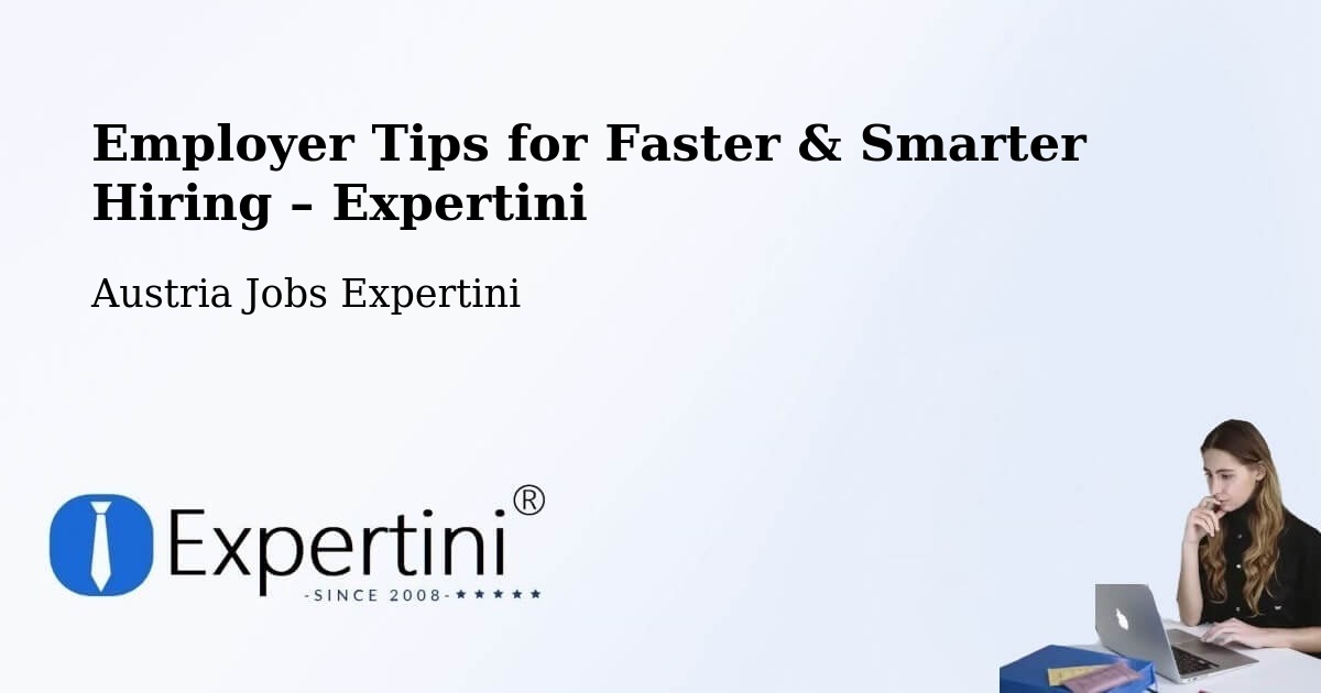 Employer Tips for Hiring & Recruitment – Vösendorf - Vösendorf, Austria Jobs Expertini